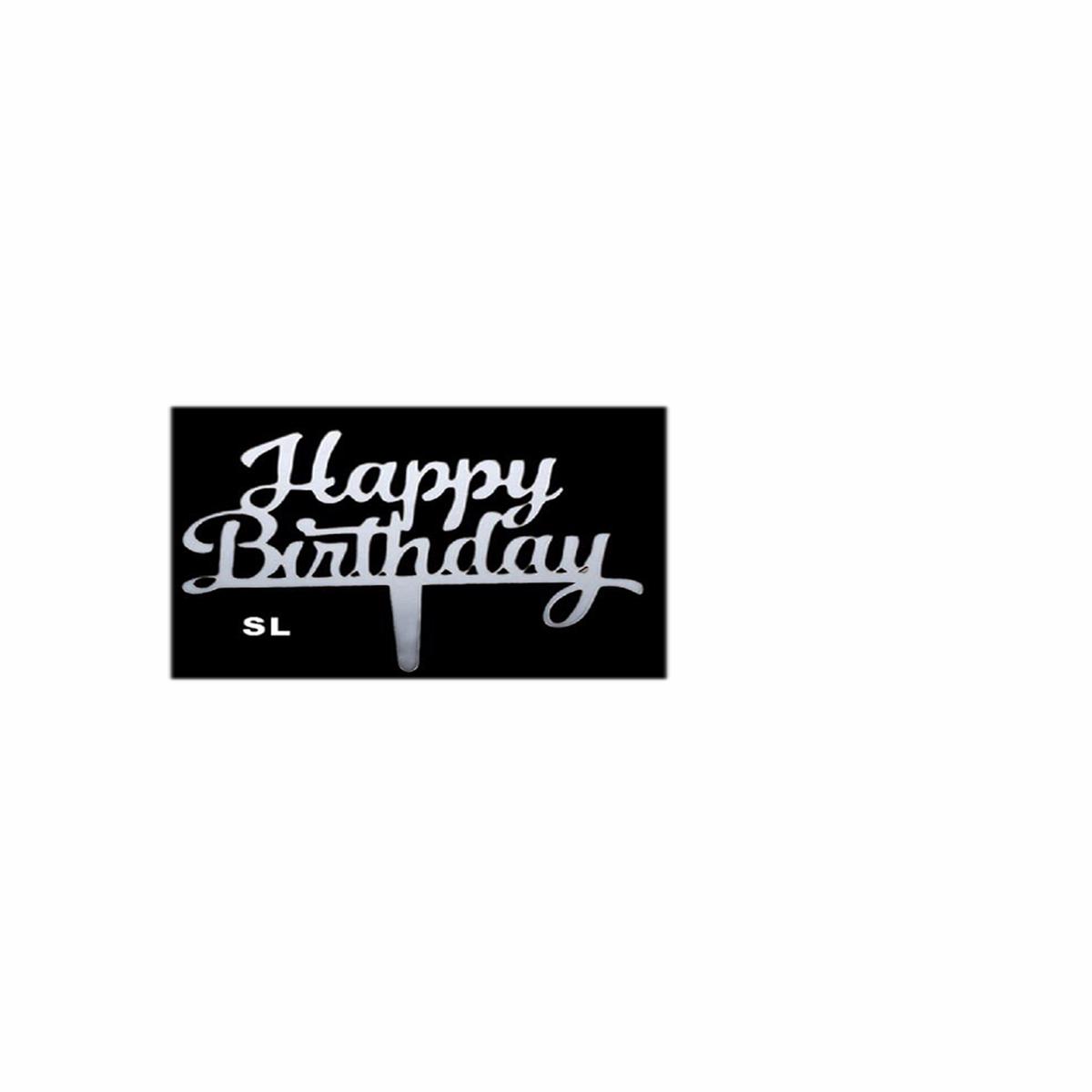 Mirror Acrylic Silver Cake Topper Happy Birthday